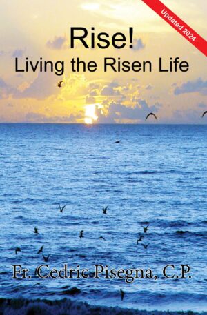 Rise! - Living the Risen Life
