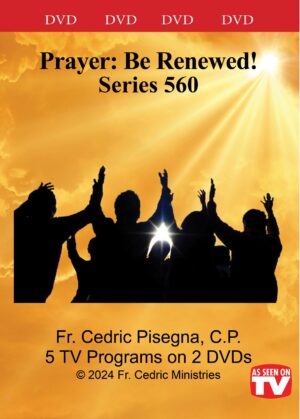 Prayer: Be Renewed! Series 560 DVD