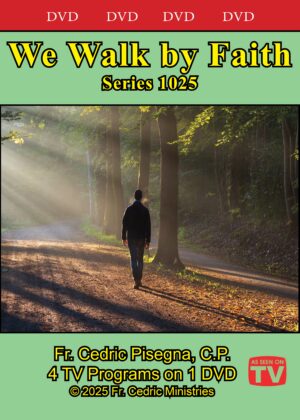 We Walk by Faith - Series 1025A - DVD