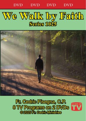 We Walk by Faith - Series 1025 - DVD
