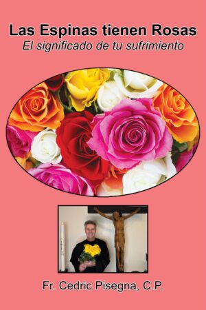 Las Espinas tienen Rosas